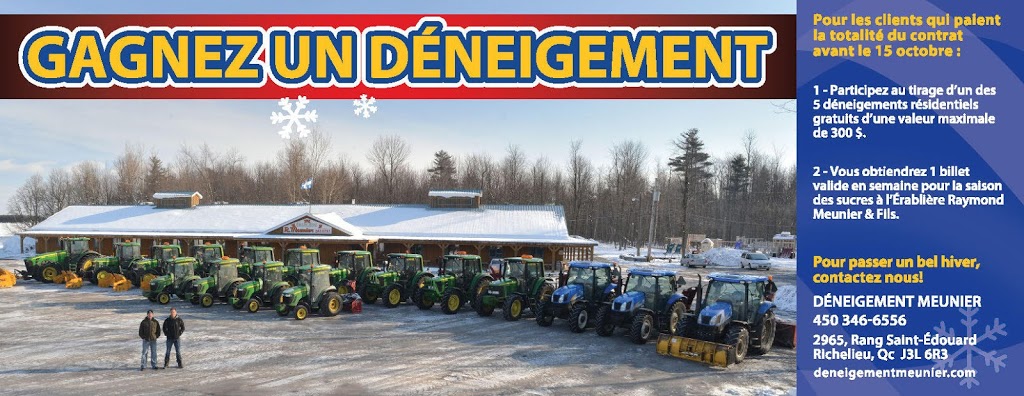 Déneigement Meunier | 2965 Rang Saint Édouard, Richelieu, QC J3L 6R3, Canada | Phone: (450) 346-6556