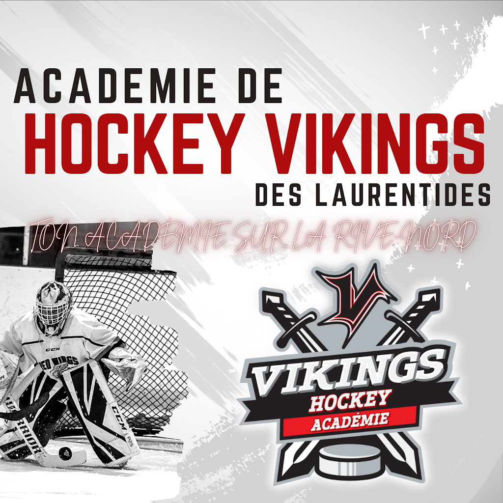 Academy Hockey Vikings Laurentides | 155 Rue Charbonneau, Rosemère, QC J7A 3G1, Canada | Phone: (514) 953-2019