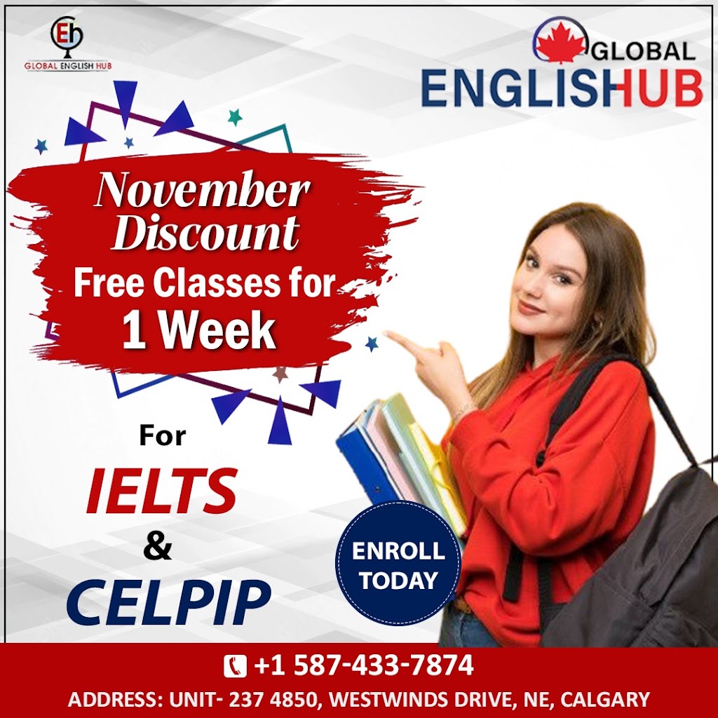 Global English Hub - IELTS | CELPIP | Spoken English | 40 Taradale Close NE, Calgary, AB T3J 3Z5, Canada | Phone: (587) 433-7874