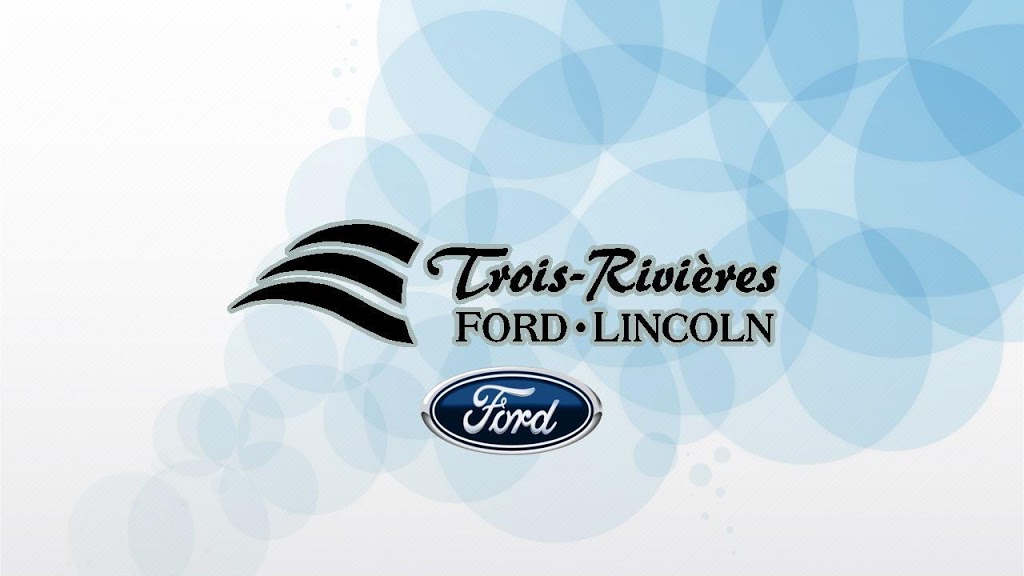 Trois-Rivieres Ford Lincoln Inc. | 7100 Boul Gene-H.-Kruger, Trois-Rivières, QC G9A 5A7, Canada | Phone: (819) 370-3315