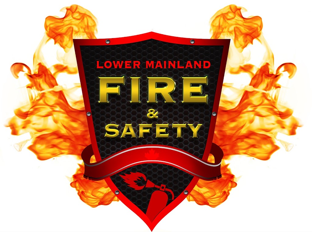 lower mainland fire & safety | 14926 76a Ave, Surrey, BC V3S 1S3, Canada | Phone: (778) 891-3473