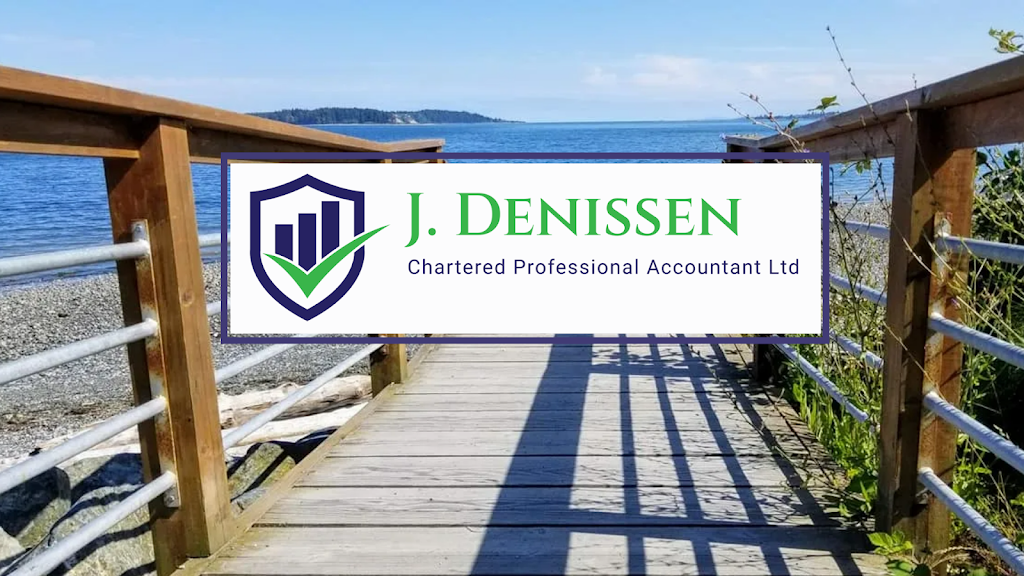 J. Denissen Chartered Professional Accountant Limited | 7726 Blackglama Pl, Saanichton, BC V8M 1T1, Canada | Phone: (250) 361-1111