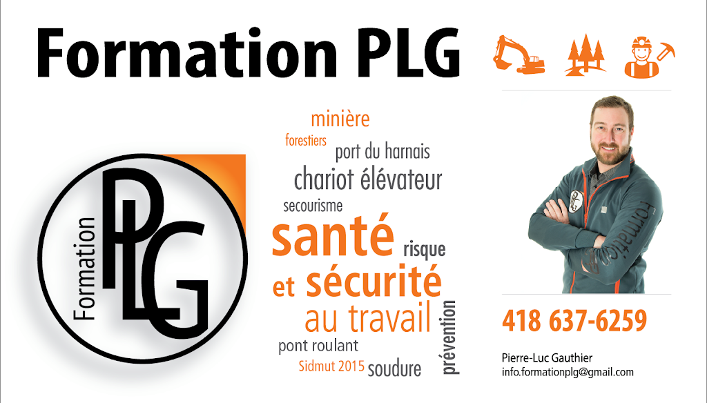 FORMATION PLG | 200 Bd Wallberg, Dolbeau-Mistassini, QC G8L 6A5, Canada | Phone: (418) 637-6259