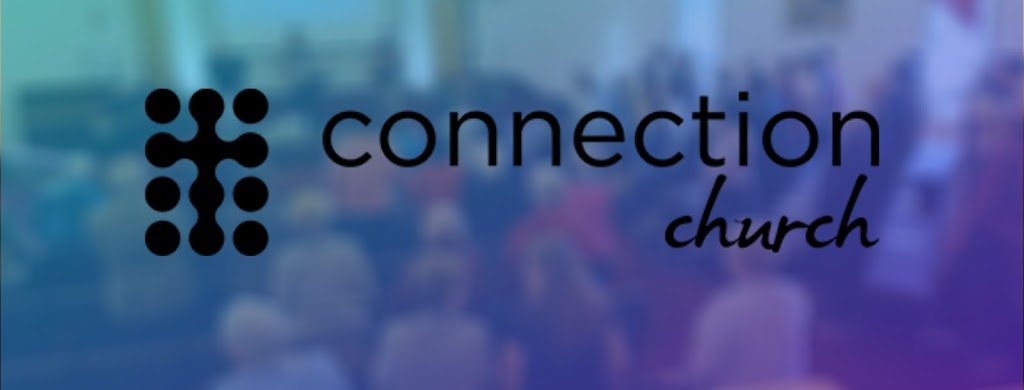 Connection Church | 38 Pleasant St, Truro, NS B2N 3R7, Canada | Phone: (902) 893-9521