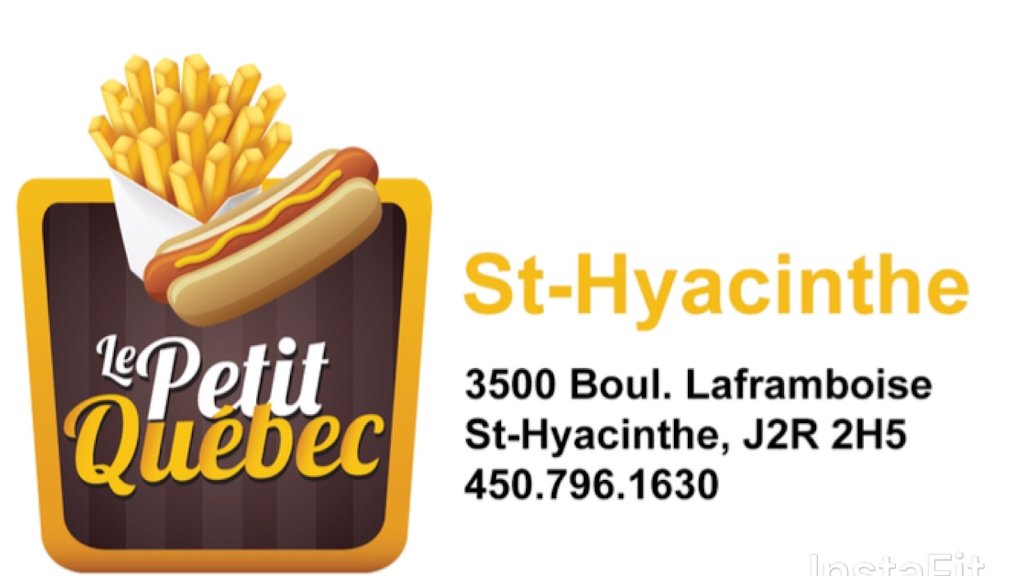 Le Petit Québec | 3500 Boulevard Laframboise, Saint-Hyacinthe, QC J2R 2H6, Canada | Phone: (450) 796-1630