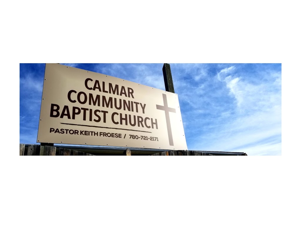 Calmar Community Baptist Church | 37A Parkview Crescent, Calmar, AB T0C 0V0, Canada | Phone: (780) 721-2171