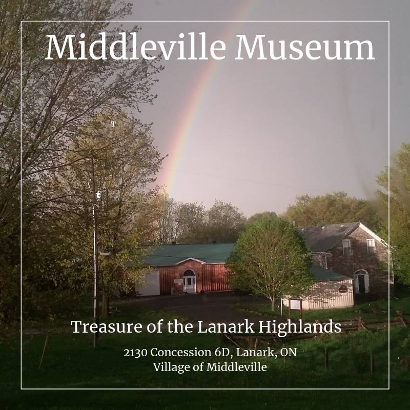 Middleville & District Museum | 2130 Concession Rd 6D, Lanark, ON K0G 1K0, Canada | Phone: (613) 256-4977