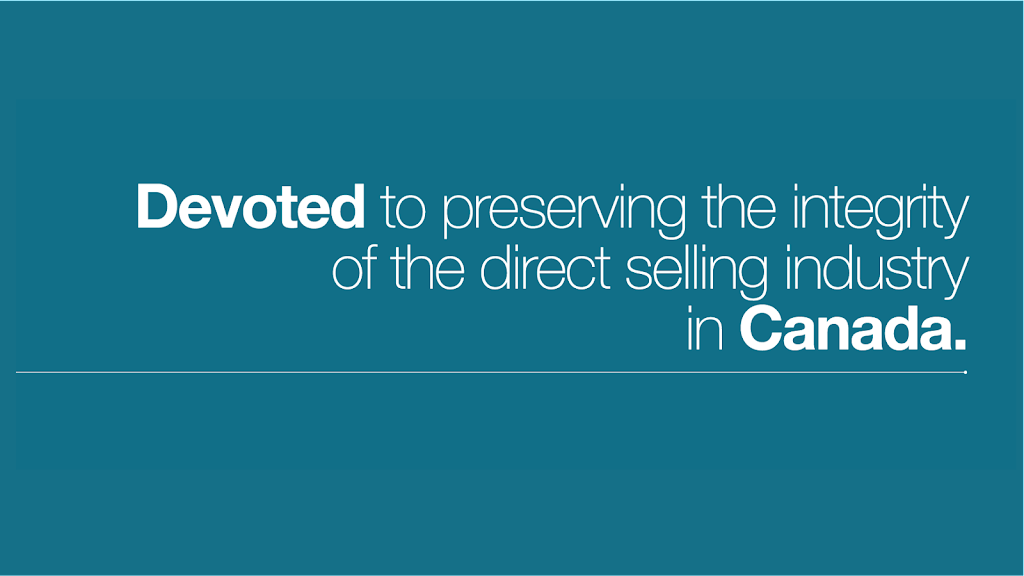 Direct Sellers Association Of Canada | 180 Attwell Dr Suite 250, Etobicoke, ON M9W 6A9, Canada | Phone: (416) 679-8555