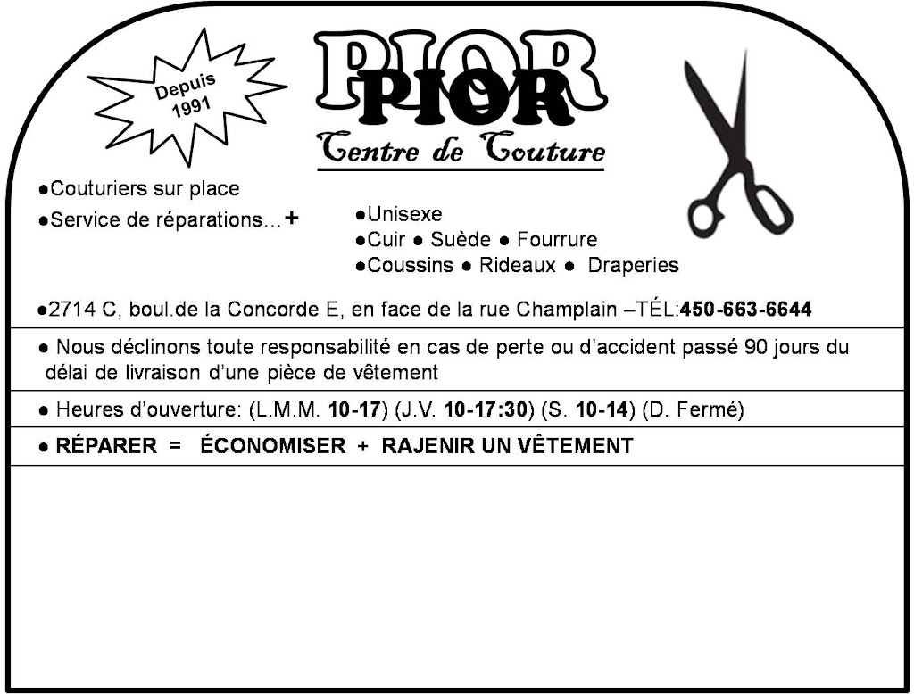 Pior Centre De Couture | 2714 Bd de la Concorde E, Laval, QC H7E 2B4, Canada | Phone: (450) 663-6644