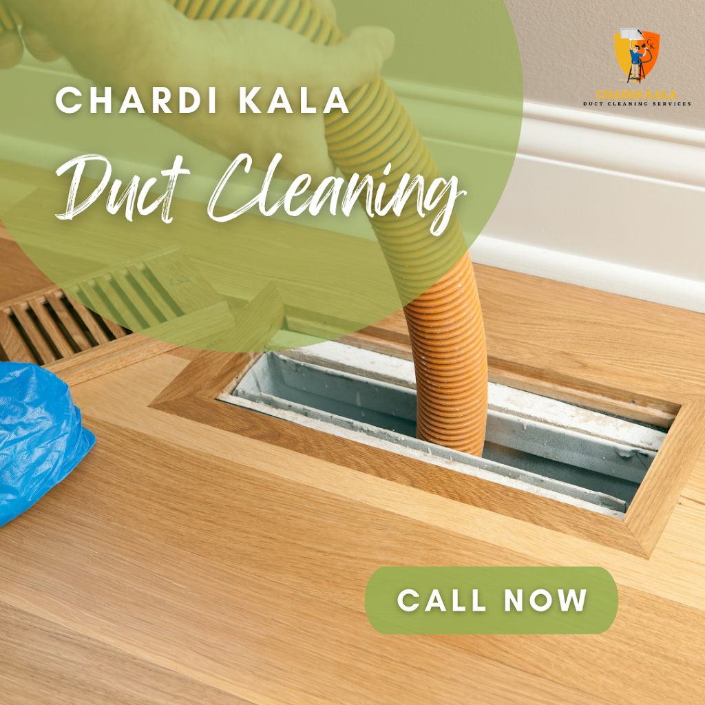 Chardi Kala Duct Cleaning In Brampton | 197 Binder Twine Trail, Brampton, ON L6X 4T7, Canada | Phone: (905) 674-1101