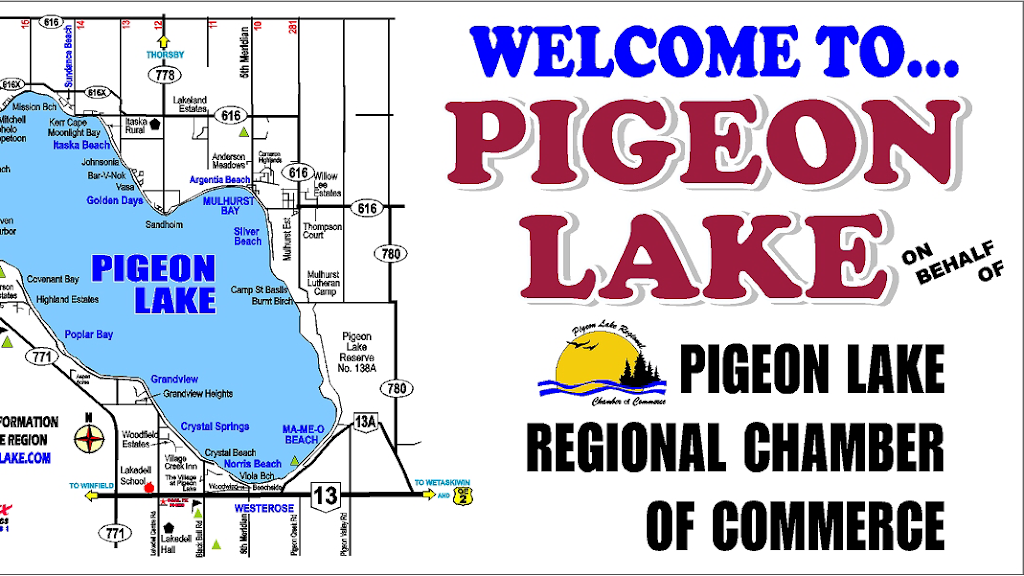 Pigeon Lake Regional Chamber of Commerce | 6 B Village Dr, Westerose, AB T0C 2V0, Canada | Phone: (780) 586-6263