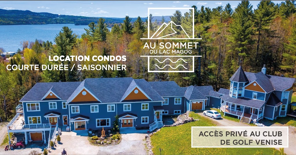 Au Sommet du Lac Magog | 1495 Chem. de la Rivière, Magog, QC J1X 3W5, Canada | Phone: (819) 612-0592