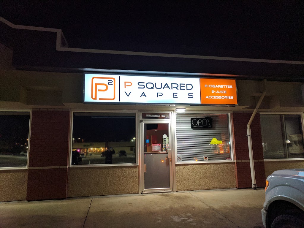 P Squared Vapes | 10404 99 Ave #116, Fort Saskatchewan, AB T8L 3W2, Canada | Phone: (780) 589-3244