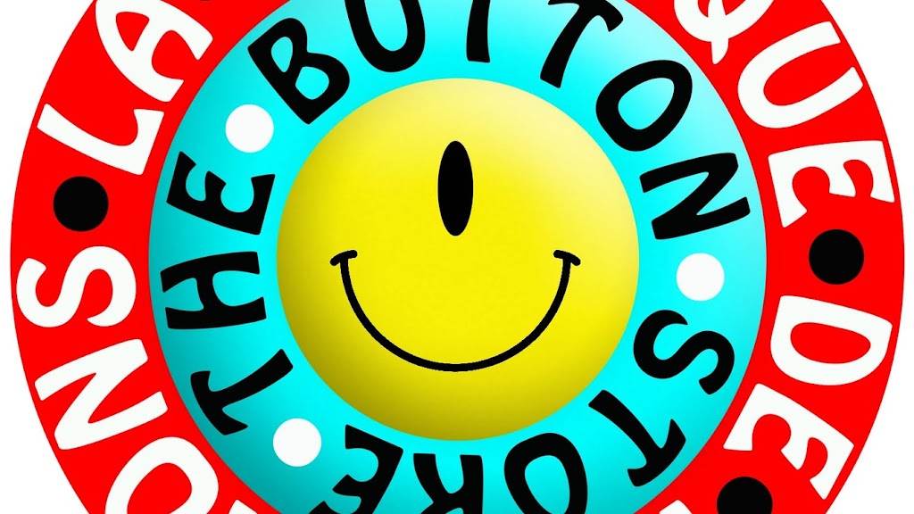 The Button Store • Canadas Custom Buttons | 764 Av. Lajoie, Montréal, QC H9P 1G8, Canada | Phone: (514) 999-9426