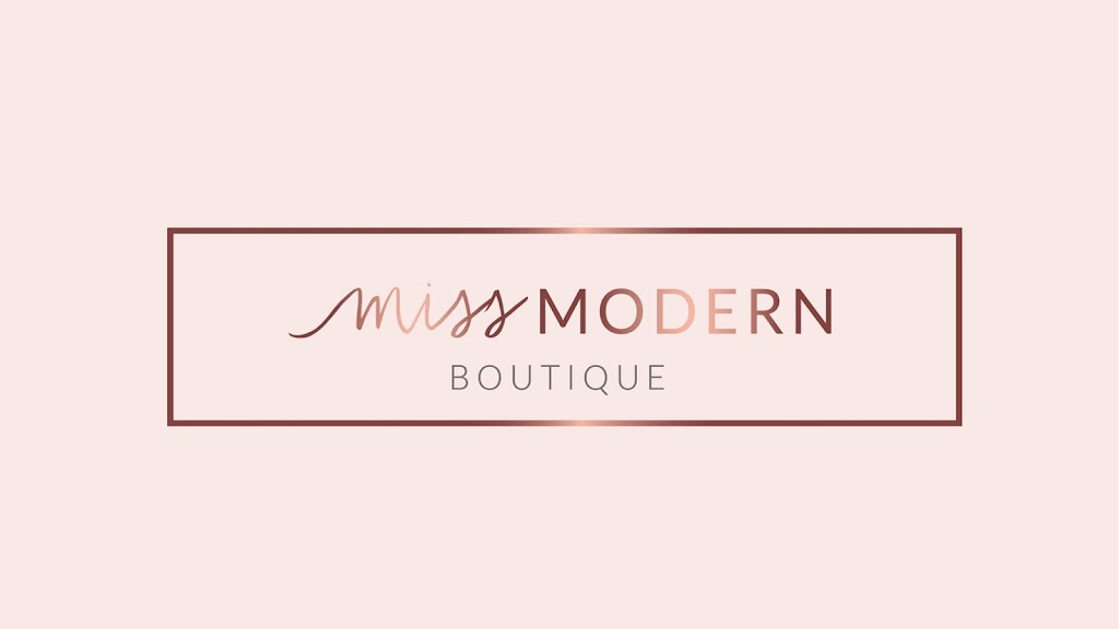 Miss Modern Boutique | Okotoks Dr, Okotoks, AB T1S 1A1, Canada | Phone: (403) 878-7456