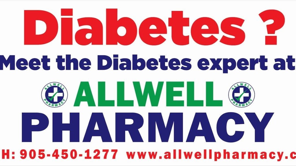 Allwell Pharmacy | 1 Bartley Bull Pkwy Unit #6, Brampton, ON L6W 3T7, Canada | Phone: (905) 450-1277