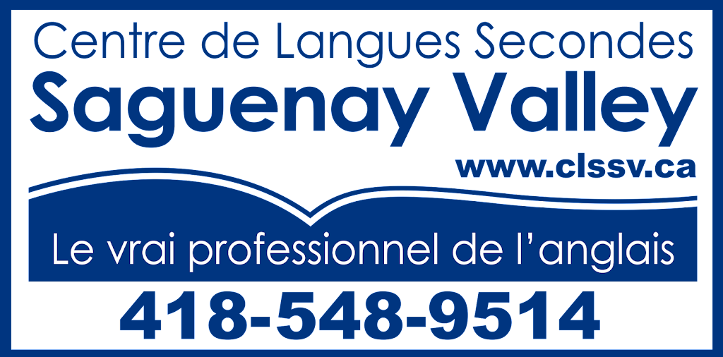 Language Center Secondes Saguenay Valley | 2871 Pl. Davis bureau 101, Jonquière, QC G7S 5S4, Canada | Phone: (418) 548-9514