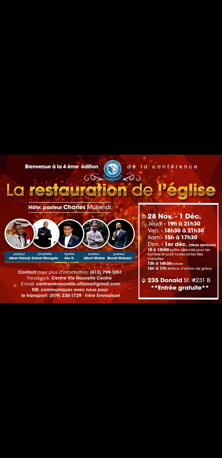 Église Centre Vie Nouvelle | 225 Donald St, Ottawa, ON K1K 4B7, Canada | Phone: (819) 271-9269