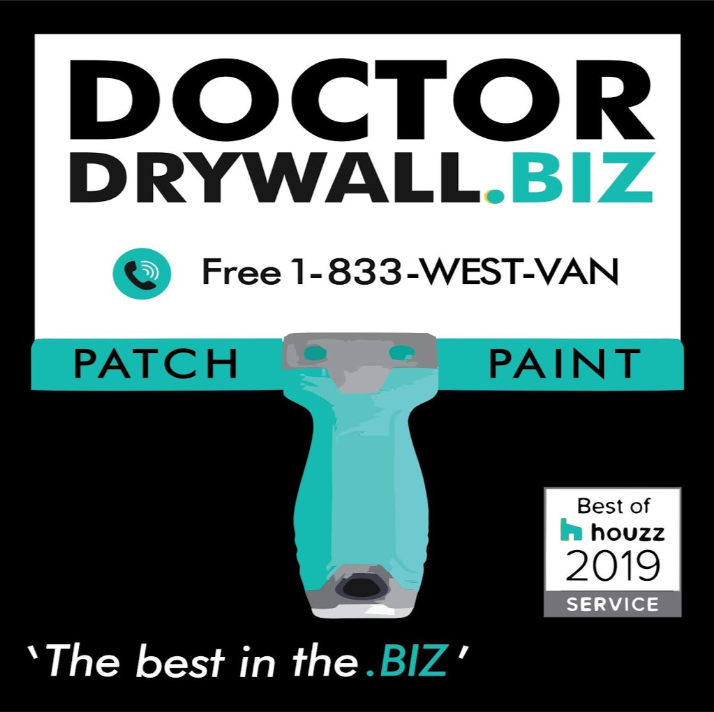 ➡️ Doctor Drywall Patch & Paint ⬅️ North Shore Professional Home | 703 2016 Fullerton Ave, North Vancouver, BC V7P 3E6, Canada | Phone: (833) 937-8826