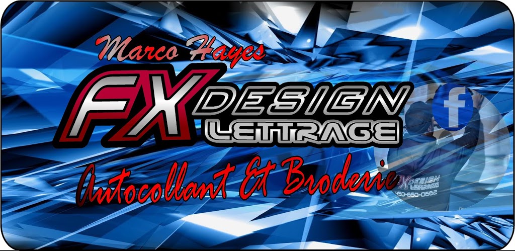 Marco Hayes - FX Design Lettrage - Enseignes | 10042 Rue Albert-Gingras, Mirabel, QC J7N 3E1, Canada | Phone: (450) 660-0662