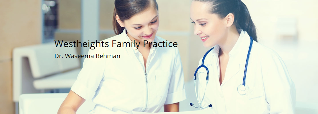 Westheights Family Practice | 450 Westheights Dr unit 15-b, Kitchener, ON N2N 2B9, Canada | Phone: (226) 499-6991