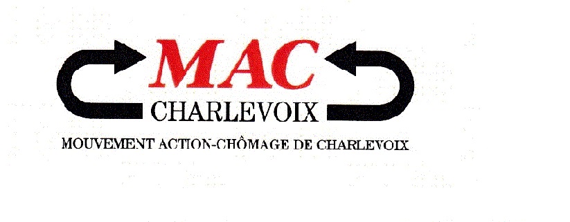 Mouvement Action Chômage De Charlevoix | 22 Rue des Érables, Clermont, QC G4A 1J8, Canada | Phone: (418) 201-0808