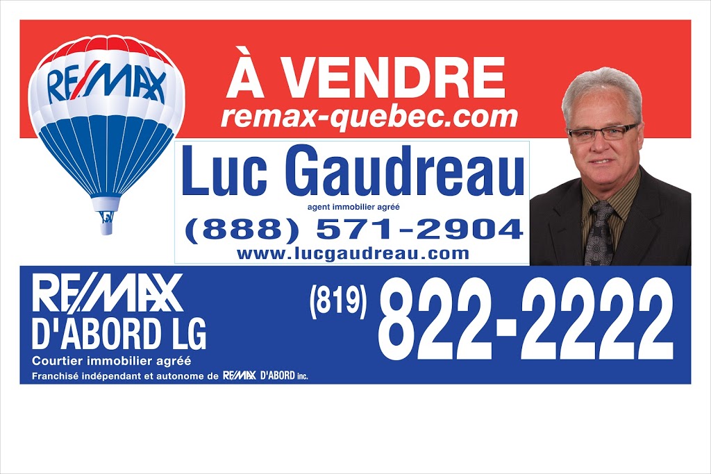 RE/MAX Luc Gaudreau courtier immobilier agrée DA | 4710 Rue Jean-Jacques-Lafontaine, Sherbrooke, QC J1L 3E1, Canada | Phone: (819) 571-2904