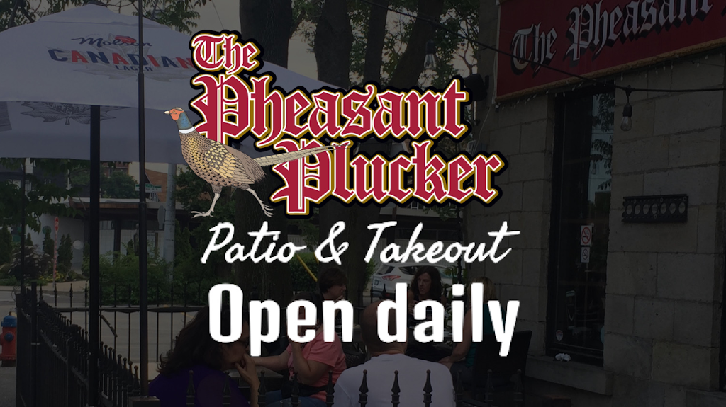 The Pheasant Plucker | 20 Augusta St, Hamilton, ON L8N 1P7, Canada | Phone: (905) 529-9000