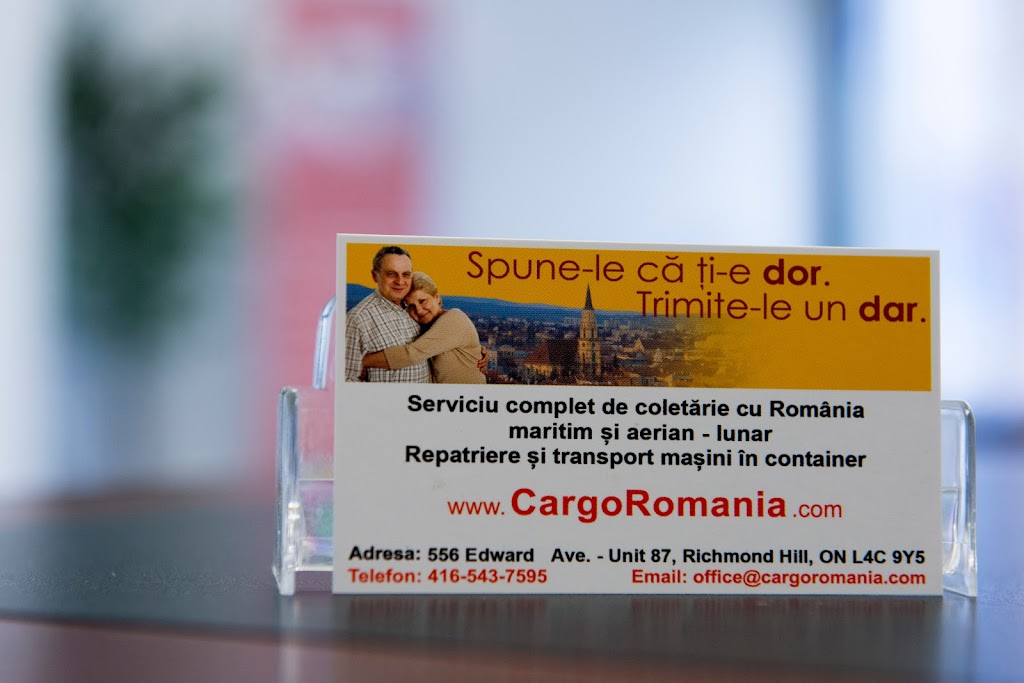 CARGO ROMANIA | 556 Edward Avenue , unit 87 Check the hours of operation and collection on our website, Richmond Hill, ON L4C 9Y5, Canada | Phone: (416) 543-7595