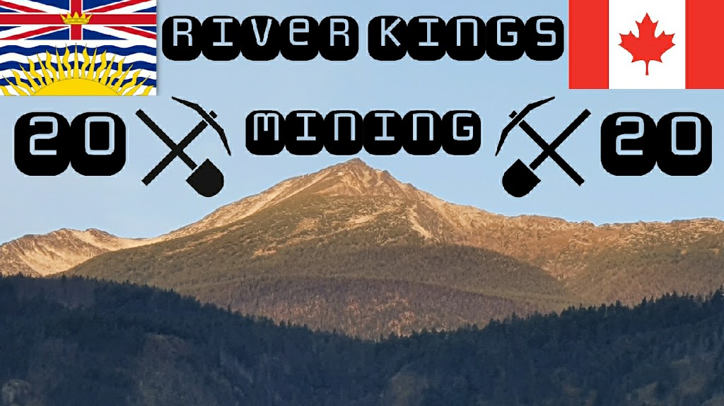 River Kings Mining | 772 Kitzowit Rd, Lytton, BC V0K 1Z0, Canada | Phone: (250) 299-4172