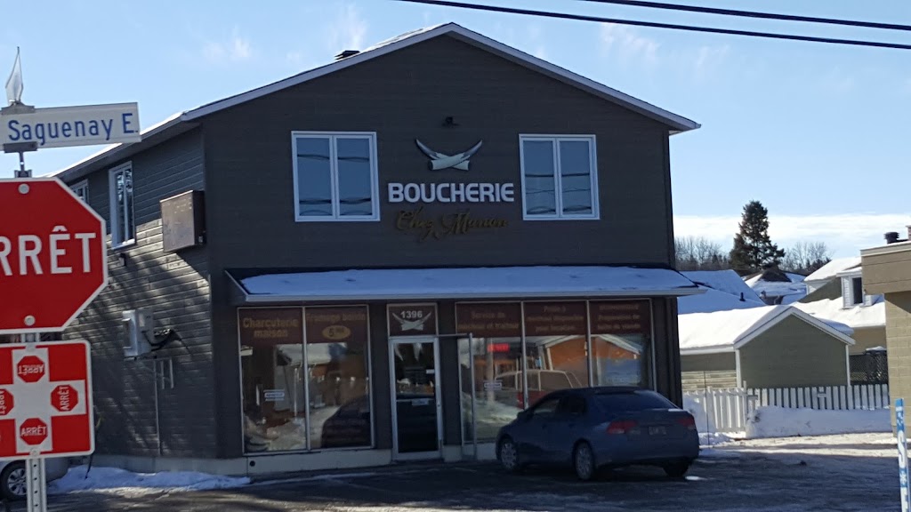 Boucherie Chez Manon | 1396 Bd du Saguenay E, Chicoutimi, QC G7H 1G8, Canada | Phone: (418) 698-2727