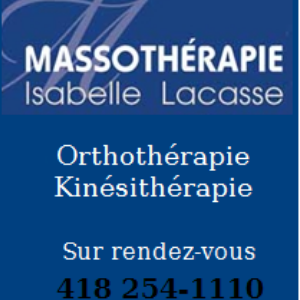 Massothérapie Isabelle Lacasse Kinésithérapie Orthothérapie | 50 Rue Roberge, Saint-Henri, QC G0R 3E0, Canada | Phone: (418) 254-1110