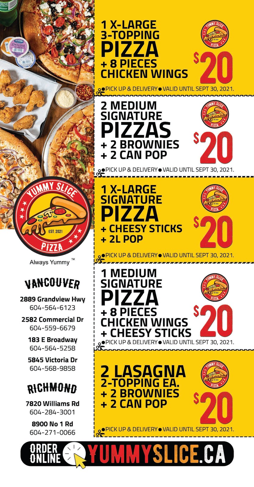 Yummy Slice Pizza | 2889 Grandview Hwy #2, Vancouver, BC V5M 2E1, Canada | Phone: (604) 564-6123