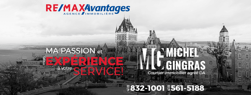 Michel Gingras Courtier Immobilier (RE/MAX Avantages) | 9201 Boulevard du Centre-Hospitalier suite 100, Charny, QC G6X 1L5, Canada | Phone: (418) 832-1001