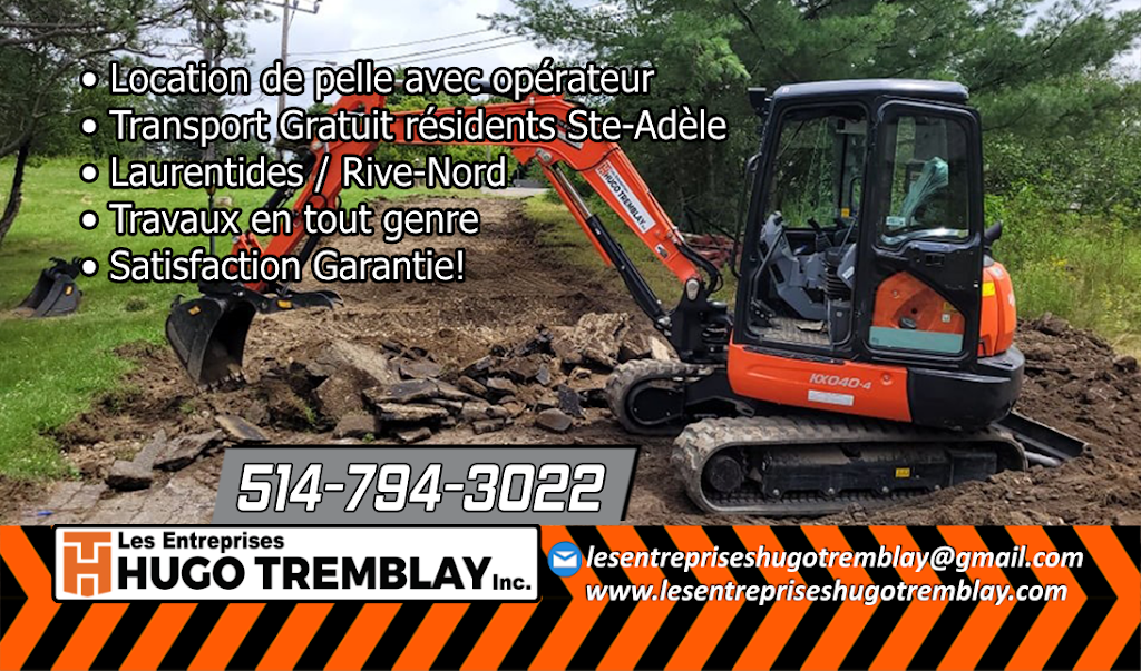 Les Entreprises Hugo Tremblay Inc. | 4420 Rue Rolland, Sainte-Adèle, QC J8B 1C7, Canada | Phone: (514) 794-3022