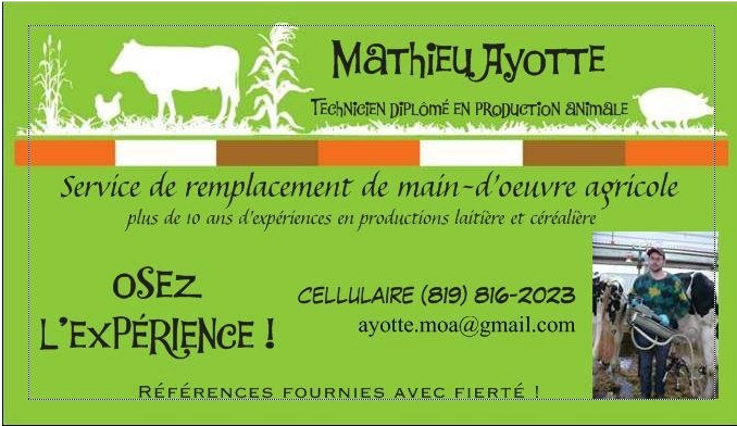 Agri-main doeuvre Mathieu Ayotte | 2351 Rang St Alexandre, Saint-Zéphirin-de-Courval, QC J0G 1V0, Canada | Phone: (819) 816-2023