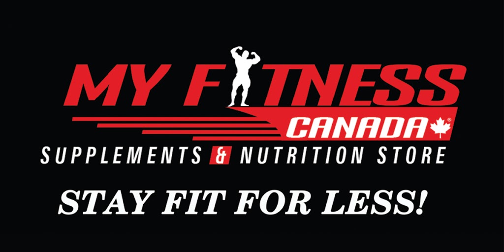 My Fitness Canada Supplements & Nutrition Store | 471 Hazeldean Rd Unit 6, Kanata, ON K2L 4B8, Canada | Phone: (613) 836-7081