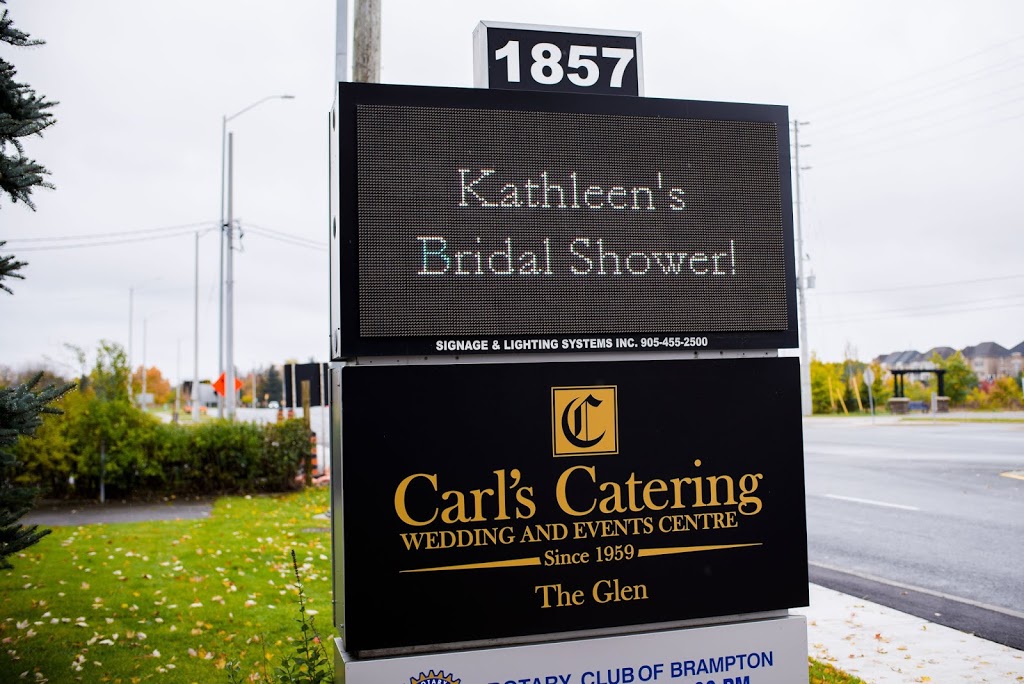 Carls Catering The Glen | 1857 Queen St W, Brampton, ON L6Y 0B6, Canada | Phone: (905) 457-2813