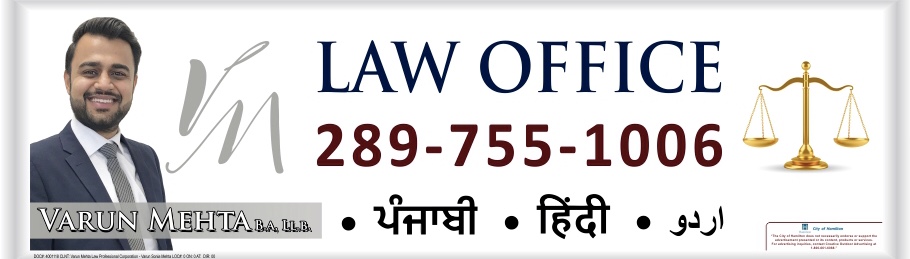 Varun Mehta Law Professional Corporation | 1051Upper James Street, #201, Hamilton, ON L9C 3A6, Canada | Phone: (289) 755-1006