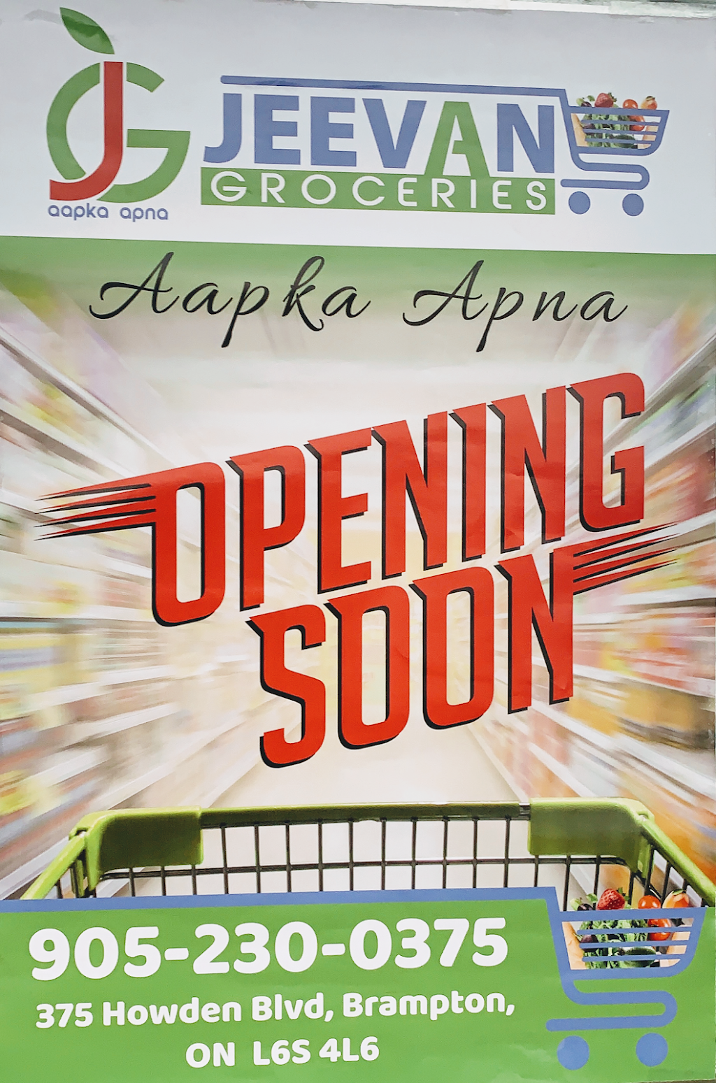 Jeevan Groceries - Aapka Apna | 375 Howden Blvd Unit#1, Brampton, ON L6S 4L6, Canada | Phone: (647) 521-9351