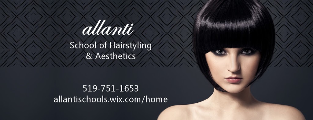 Allanti School of Hairstyling & Esthetics | 134 West St, Brantford, ON N3T 3G3, Canada | Phone: (519) 751-1653