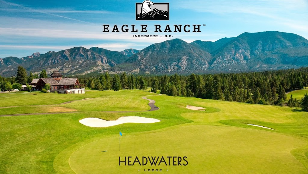 Eagle Ranch Resort & Golf Course | 9581 Eagle Ranch Trail, Invermere, BC V0A 1K3, Canada | Phone: (250) 342-0562