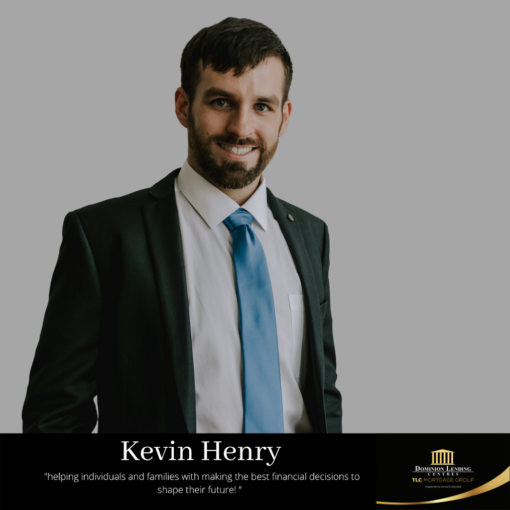 Kevin Henry Dominion Lending Centres TLC Mortgage Group | 910 High St #15, Peterborough, ON K9J 5R6, Canada | Phone: (705) 868-1119