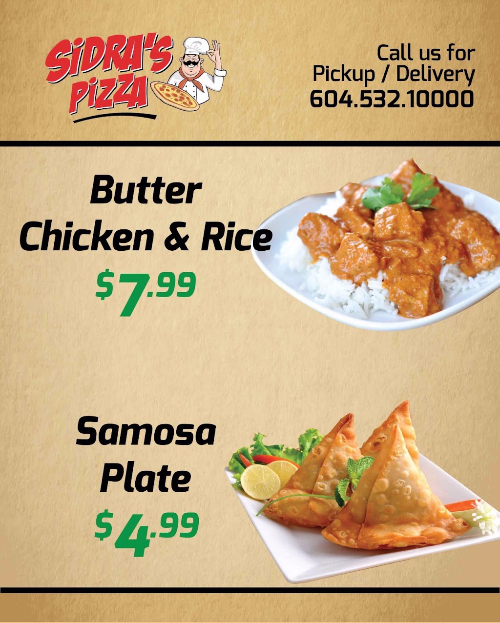 Sidras Pizza | 20202 66 Ave #335, Langley City, BC V2Y 1P3, Canada | Phone: (604) 532-1000