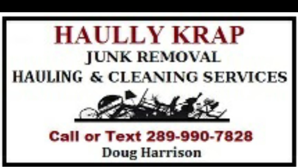 Haully Krap Junk Removal | 80 Superior St, Brantford, ON N3S 2K4, Canada | Phone: (289) 990-7828