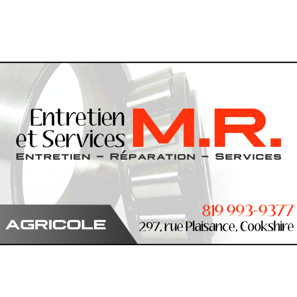 Entretien et service M.R | 25 Rue Fraser, Cookshire-Eaton, QC J0B 1M0, Canada | Phone: (819) 993-9377