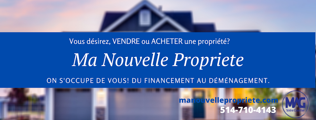 MAG Votre Courtier | 200 Rue George-Adams, Bromont, QC J2L 2Y6, Canada | Phone: (514) 710-4143