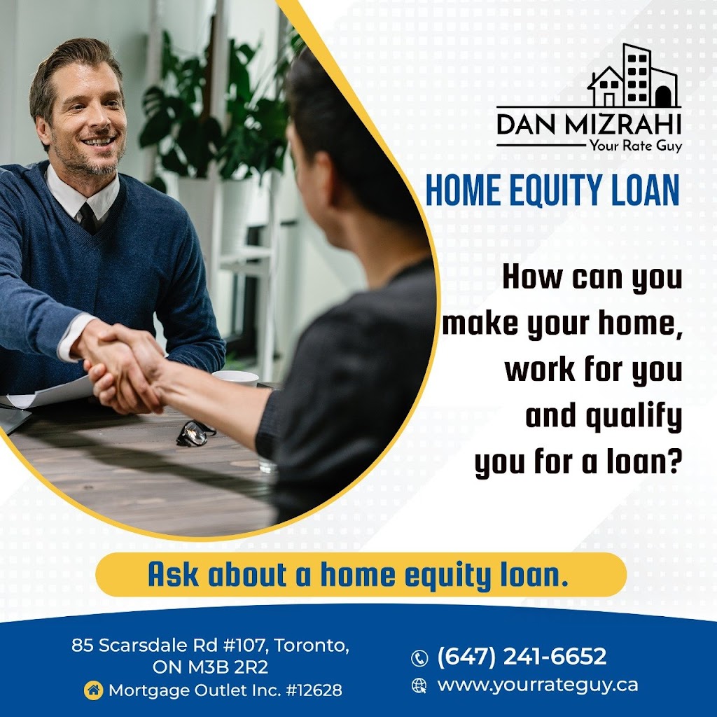 Your Rate Guy Dan Mizrahi | 85 Scarsdale Rd #107, Toronto, ON M3B 2R2, Canada | Phone: (647) 241-6652