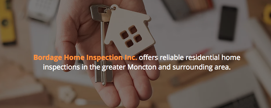 Bordage Home Inspection | 30 Rle Louise Anne, Dieppe, NB E1A 7G8, Canada | Phone: (506) 988-1549