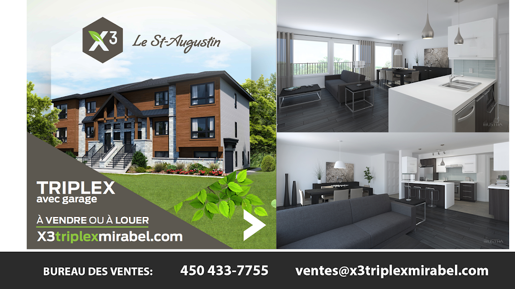 Le St-Augustin X3 | 9027 Rue Ernest-Bouvrette, Mirabel, QC J7N 0V7, Canada | Phone: (450) 433-7755